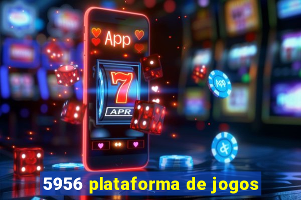 5956 plataforma de jogos